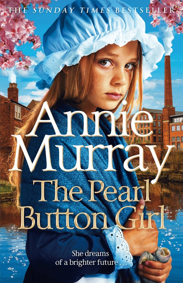 Annie Murray - Pearl Button Girl, E-bok
