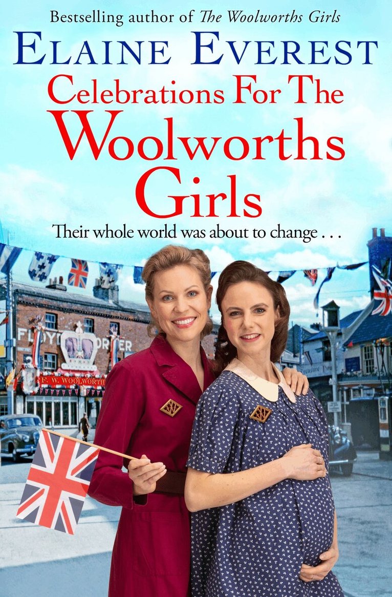 Elaine Everest - Celebrations for the Woolworths Girls, E-bok. Tillgänglighet: Lägg i varukorg