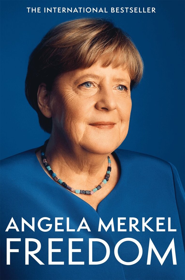 Angela Merkel - Freedom, E-bok