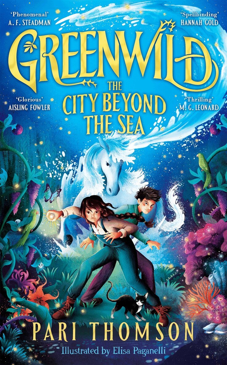 Pari Thomson - Greenwild: The City Beyond the Sea, E-bok