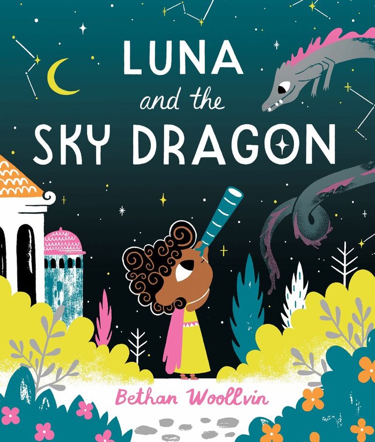 Bethan Woollvin - Luna and the Sky Dragon, E-bok
