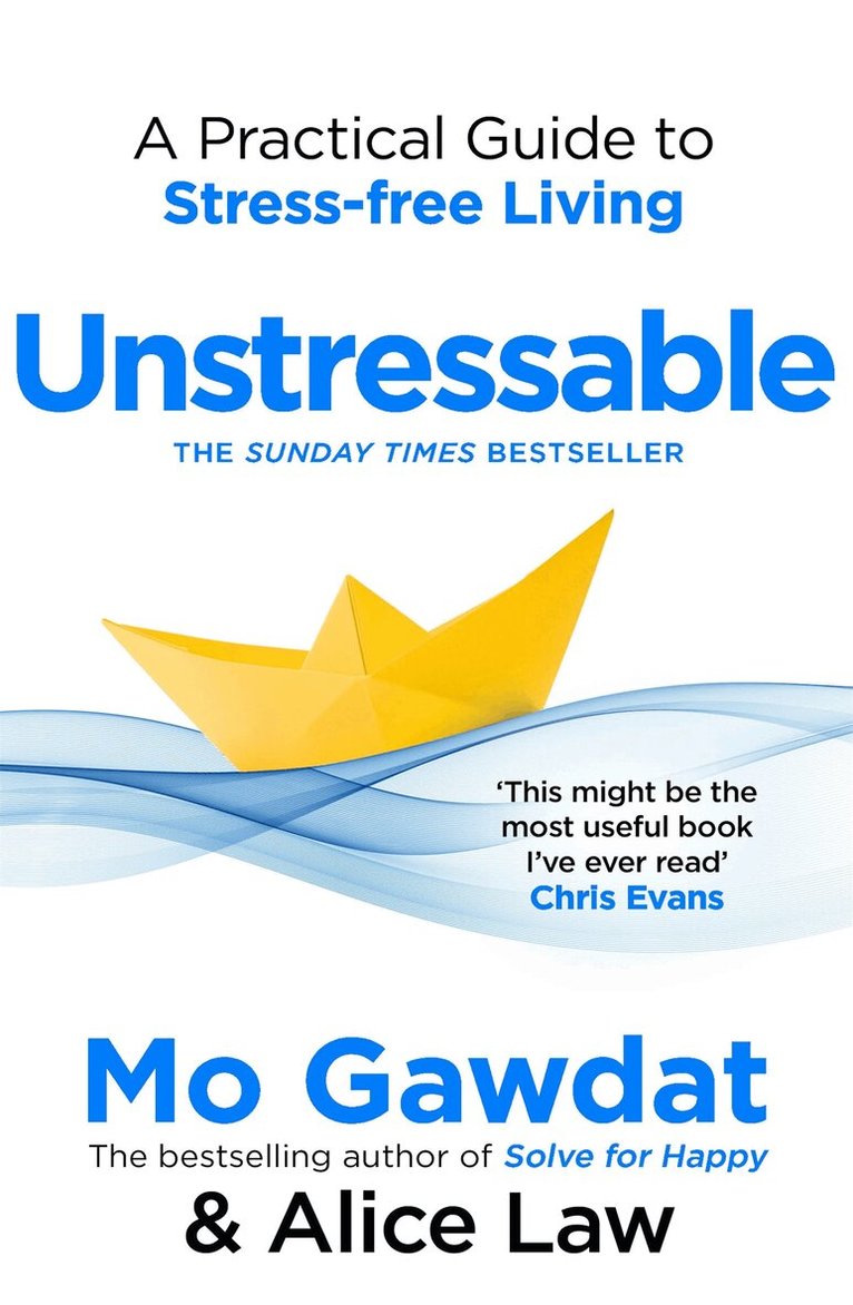 Mo Gawdat, Alice Law - Unstressable, E-bok