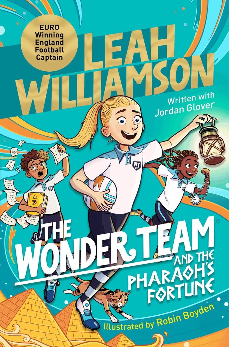 Leah Williamson, Jordan Glover - Wonder Team and the Pharaoh’s Fortune, E-bok