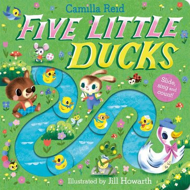 Five Little Ducks by Camilla Reid