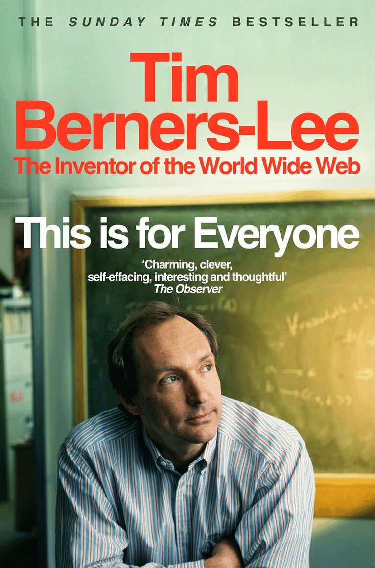 Tim Berners-Lee - This Is for Everyone, E-bok
