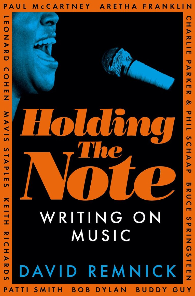 David Remnick - Holding the Note, E-bok