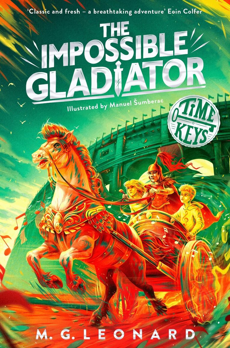 M. G. Leonard - Impossible Gladiator, E-bok