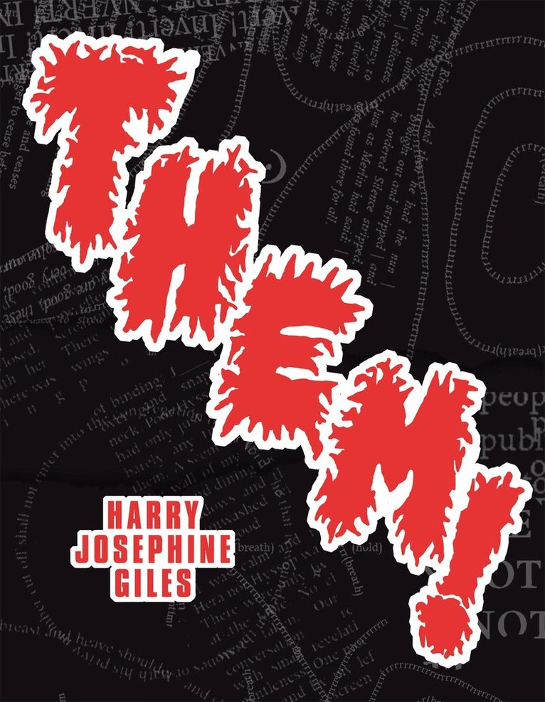 Harry Josephine Giles - Them!, E-bok