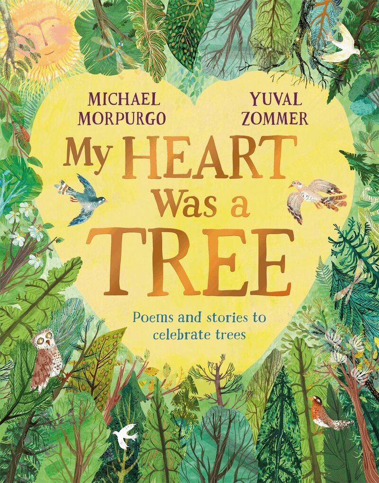 Michael Morpurgo - My Heart Was a Tree, E-bok