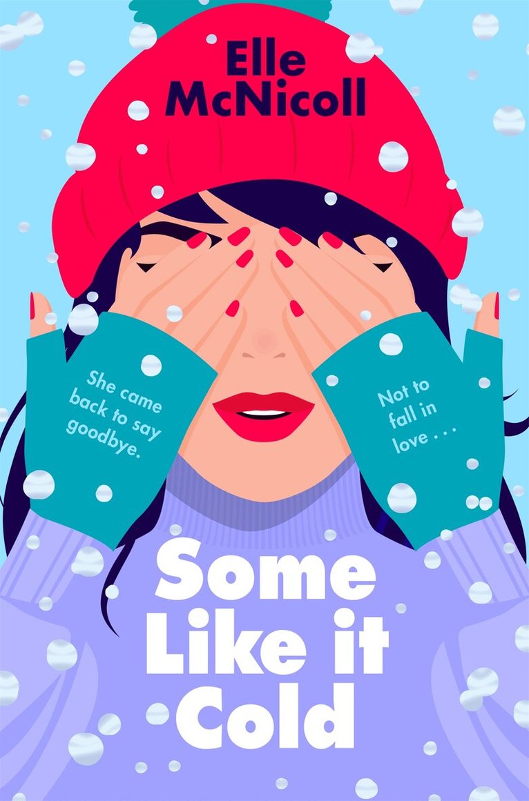 Elle McNicoll - Some Like it Cold, E-bok