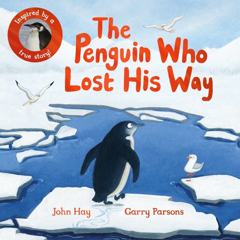 John Hay - Penguin Who Lost His Way, E-bok