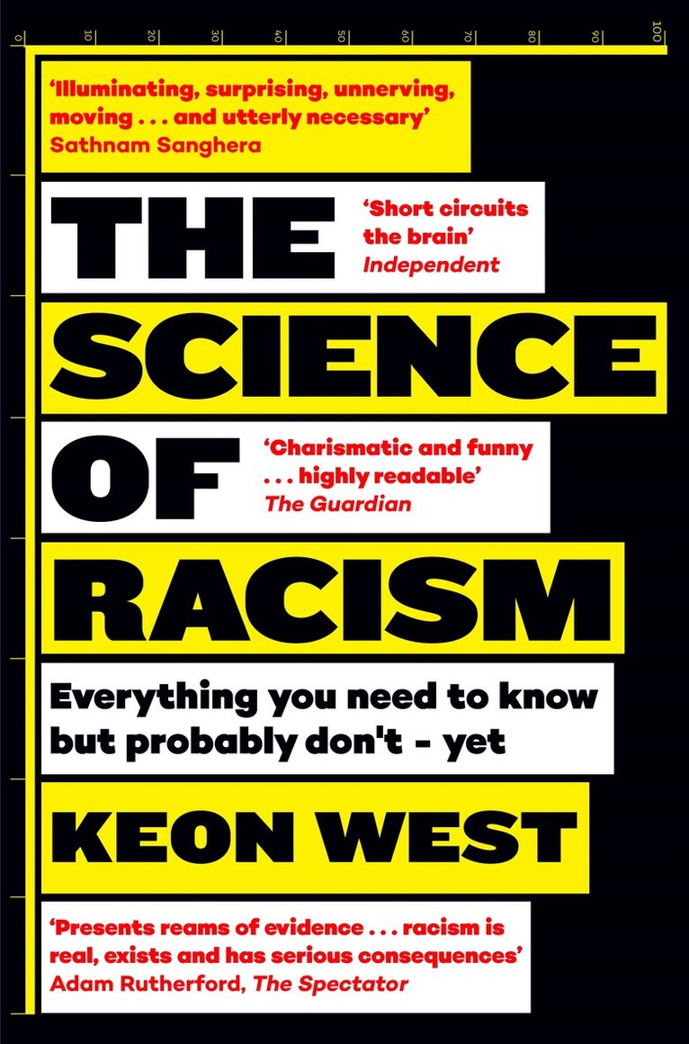 Keon West - Science of Racism, E-bok