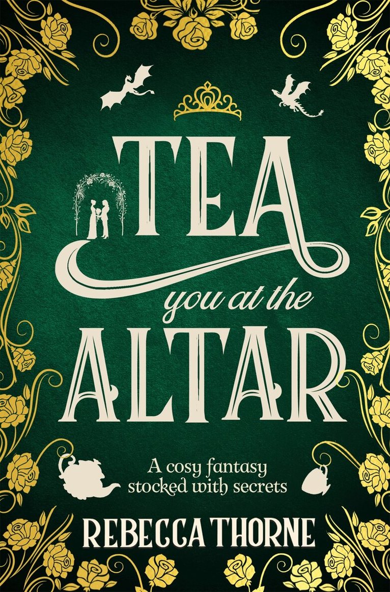 Rebecca Thorne - Tea You at the Altar, E-bok