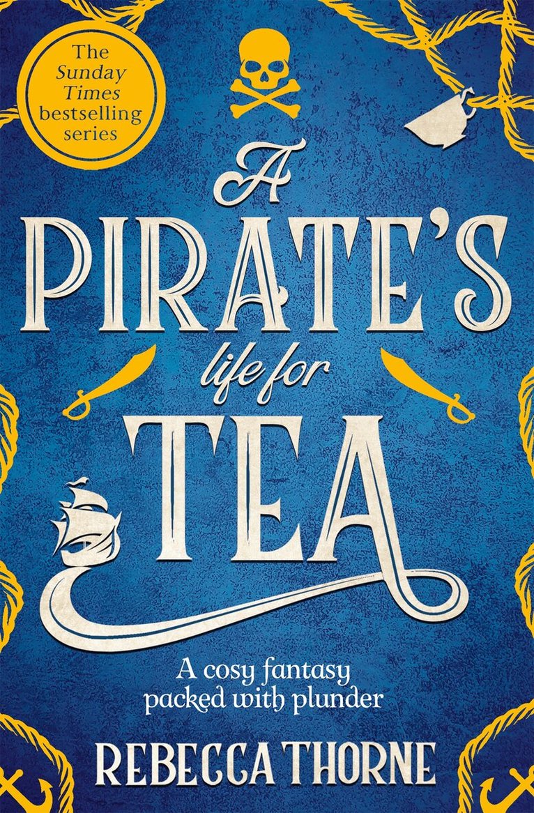 Rebecca Thorne - Pirate's Life for Tea, E-bok