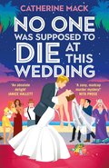 No one was Supposed to Die at this Wedding