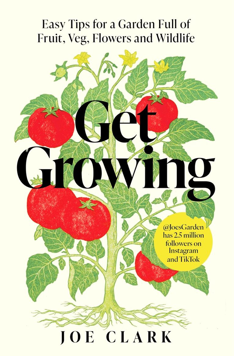 Joe Clark - Get Growing, E-bok