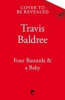 Travis Baldree - Four Bastards & a Baby, Inbunden. Tillgänglighet: Kommande