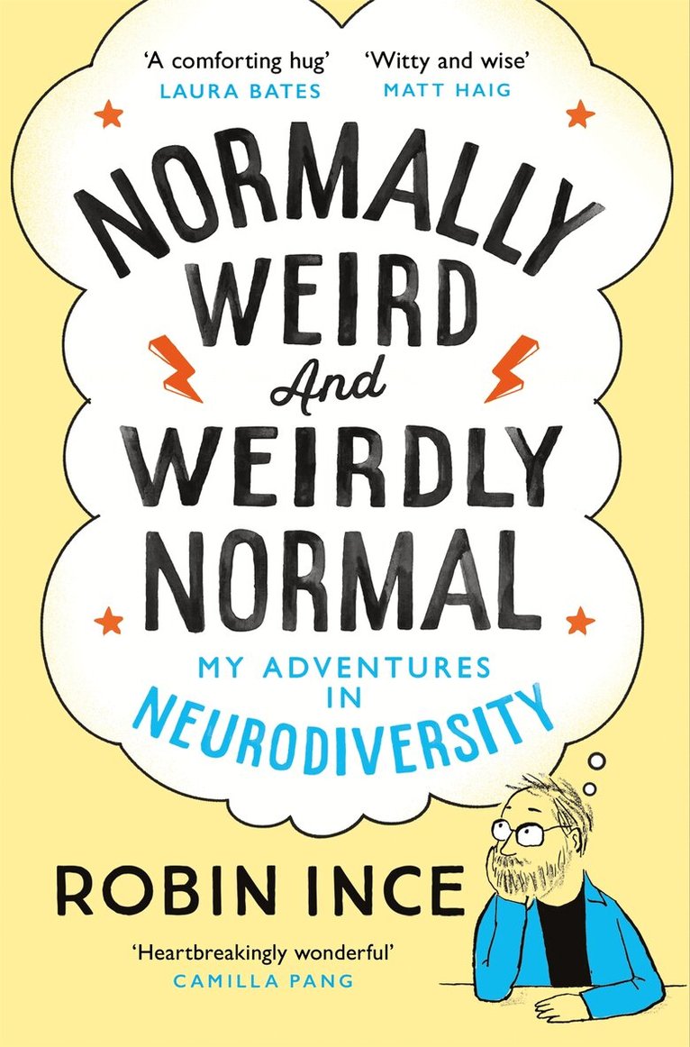 Robin Ince - Normally Weird and Weirdly Normal, E-bok