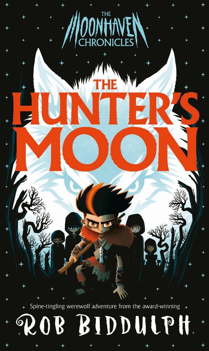 Rob Biddulph - Hunter's Moon, Inbunden. Tillgänglighet: Kommande