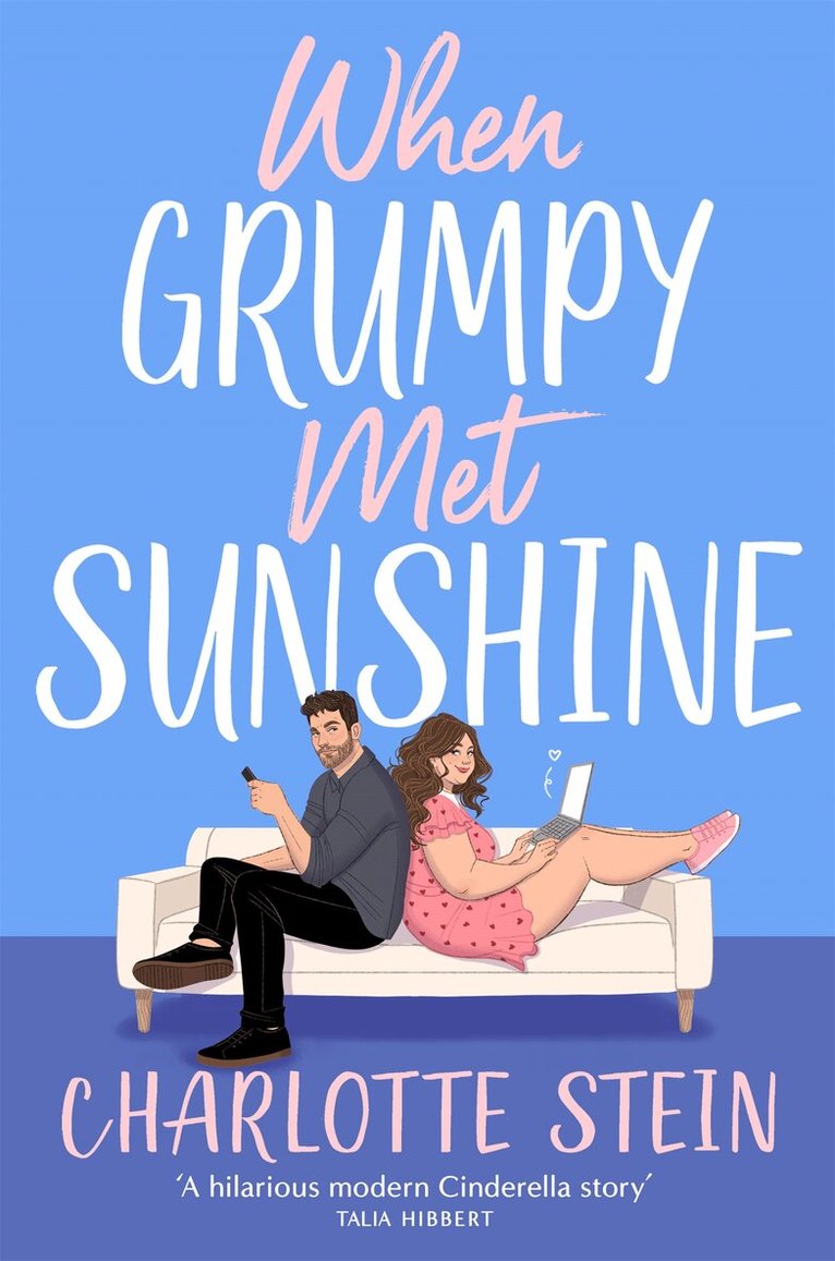 Charlotte Stein - When Grumpy Met Sunshine, E-bok