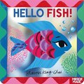 Hello Fish!