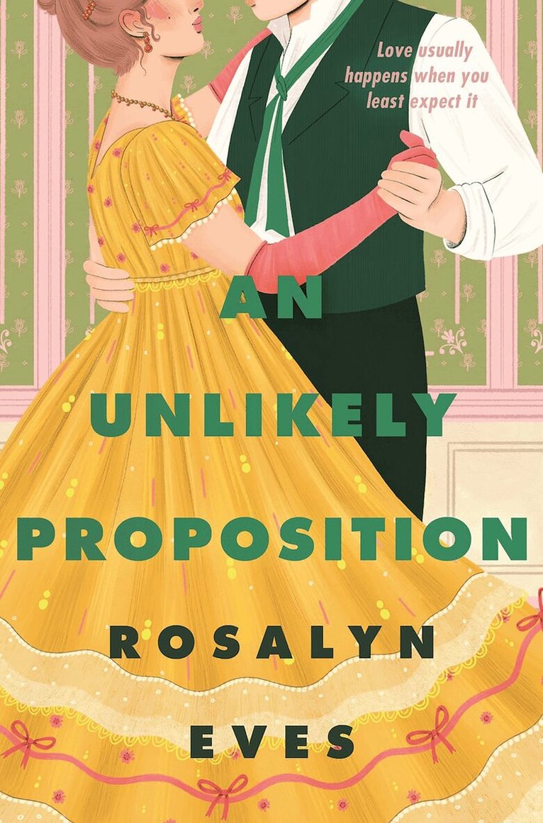 Rosalyn Eves - Unlikely Proposition, E-bok