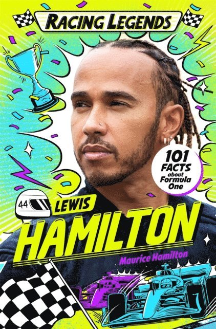 Maurice Hamilton - Racing Legends: Lewis Hamilton, E-bok
