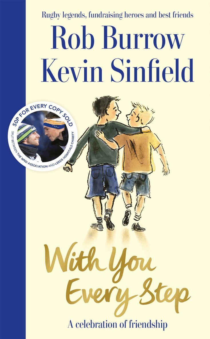 Rob Burrow, Kevin Sinfield - With You Every Step, E-bok