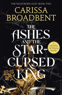 Ashes and the Star-Cursed King