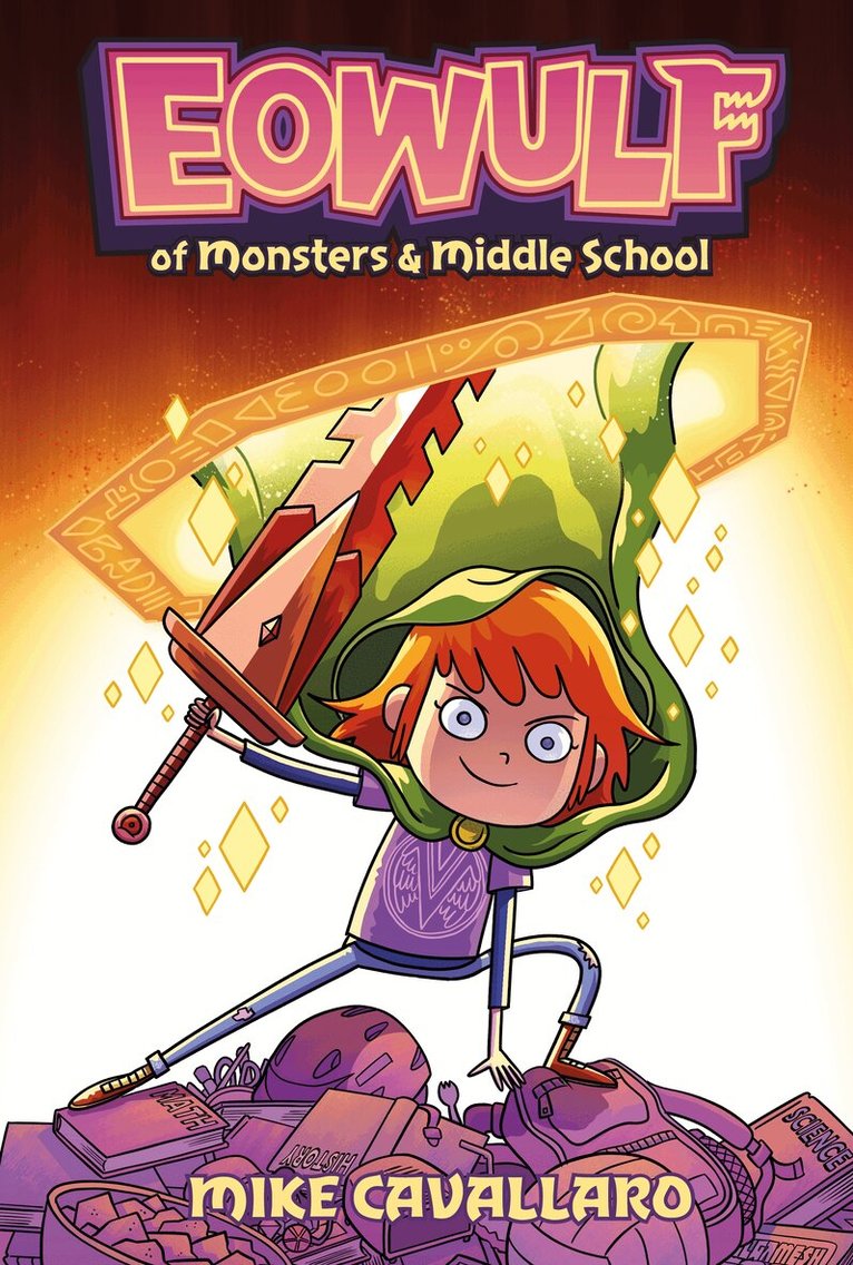 Mike Cavallaro - Eowulf: Of Monsters and Middle School, Häftad