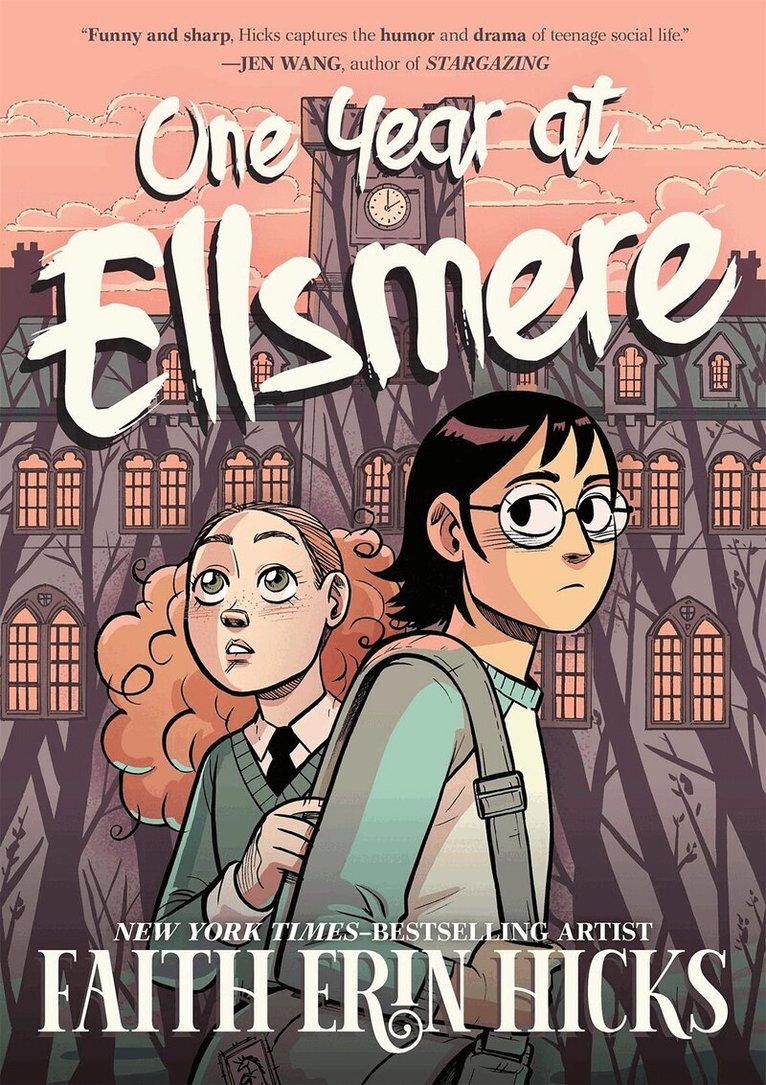 Faith Erin Hicks - One Year at Ellsmere, E-bok