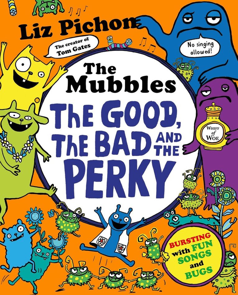Liz Pichon - The Mubbles: The Good, the Bad and the Perky, E-bok