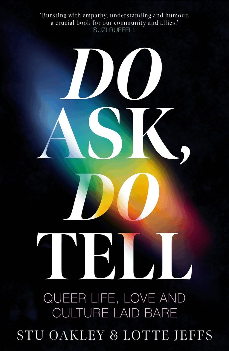 Lotte Jeffs, Stu Oakley - Do Ask, Do Tell, E-bok