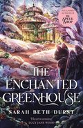 Enchanted Greenhouse