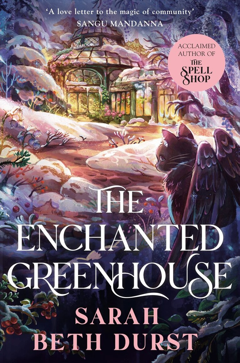 Sarah Beth Durst - Enchanted Greenhouse, E-bok