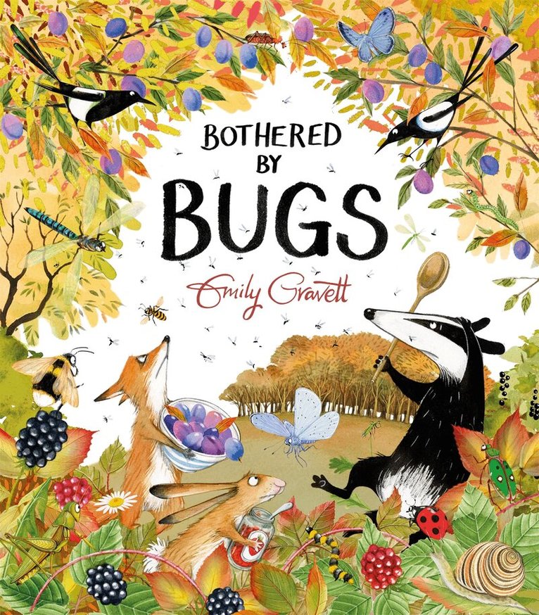 Emily Gravett - Bothered by Bugs, E-bok