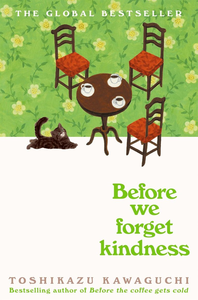 Toshikazu Kawaguchi - Before We Forget Kindness, E-bok