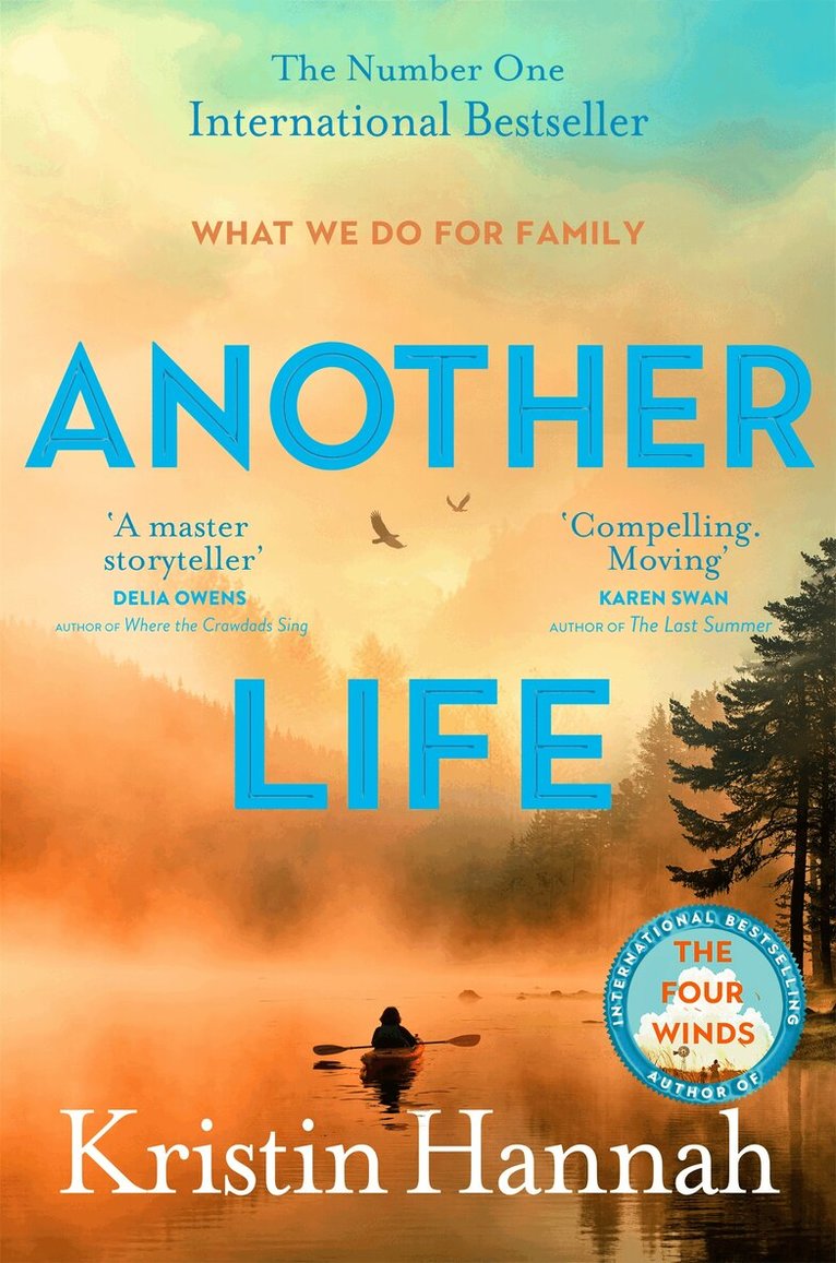 Kristin Hannah - Another Life, Häftad