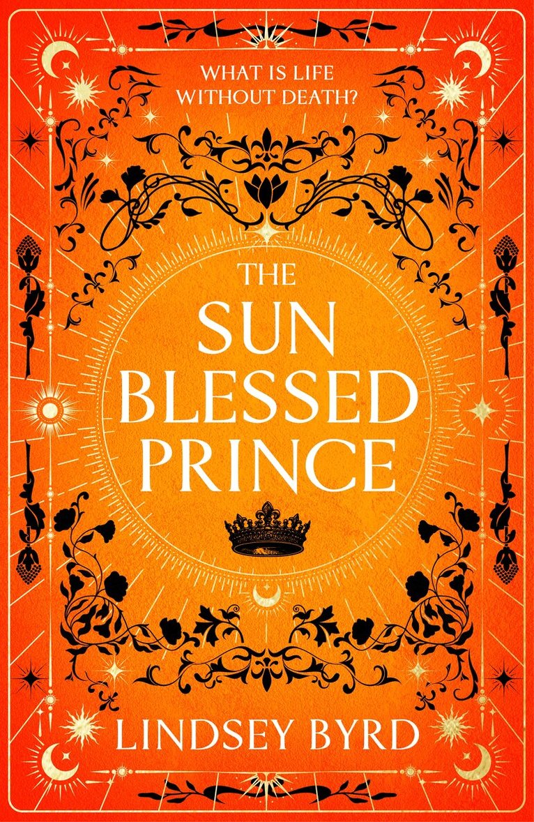 Lindsey Byrd - Sun Blessed Prince, E-bok