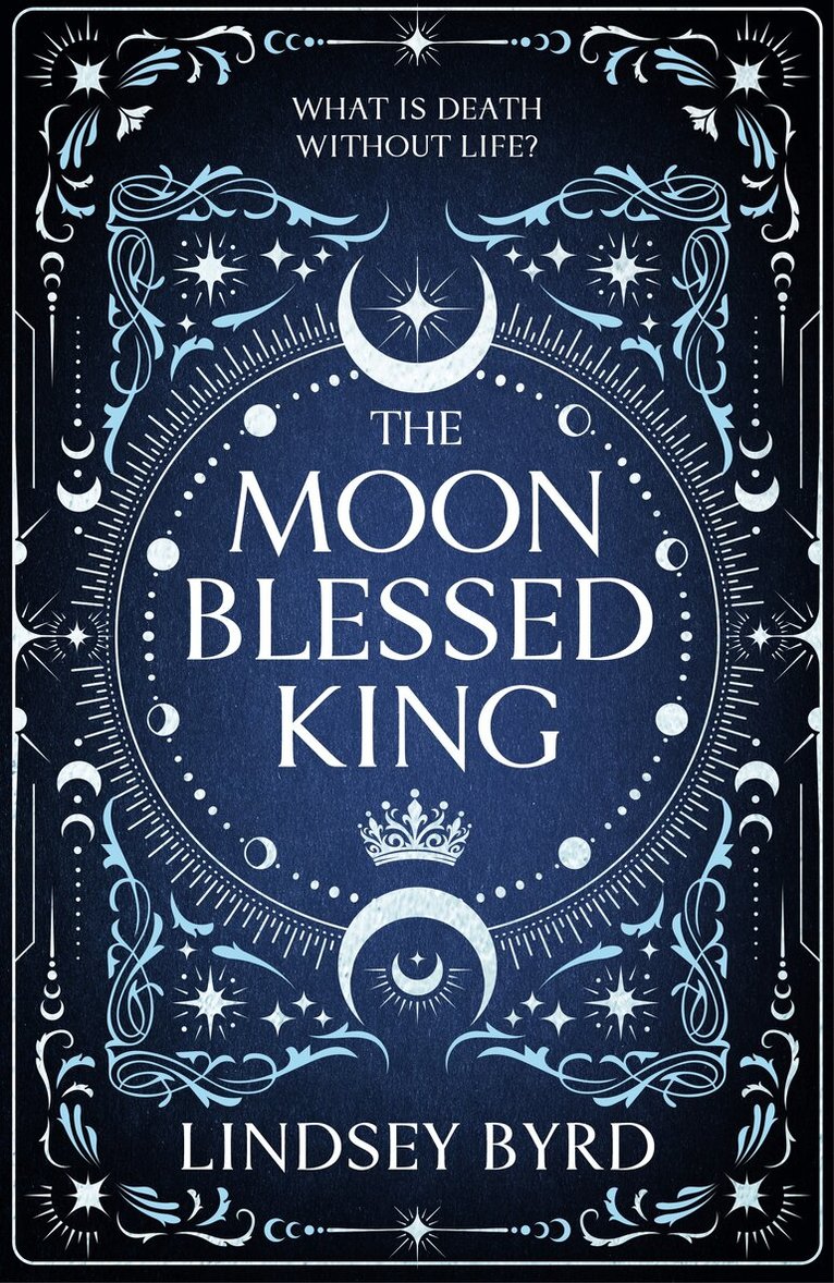Lindsey Byrd - Moon Blessed King, E-bok