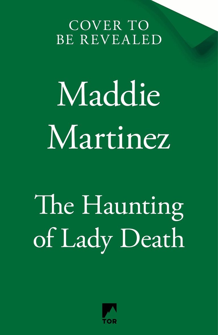 Maddie Martinez - Haunting of Lady Death, Inbunden