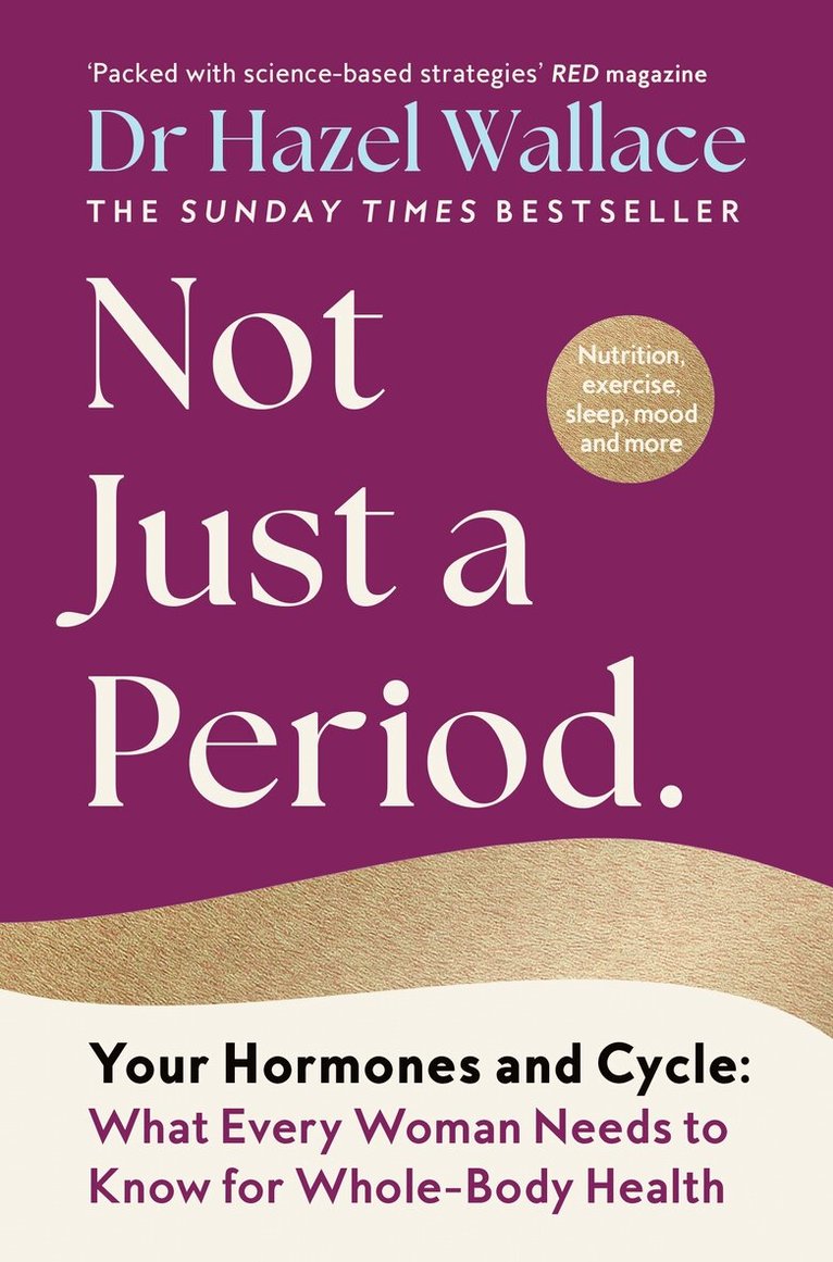 Hazel Wallace - Not Just a Period, E-bok