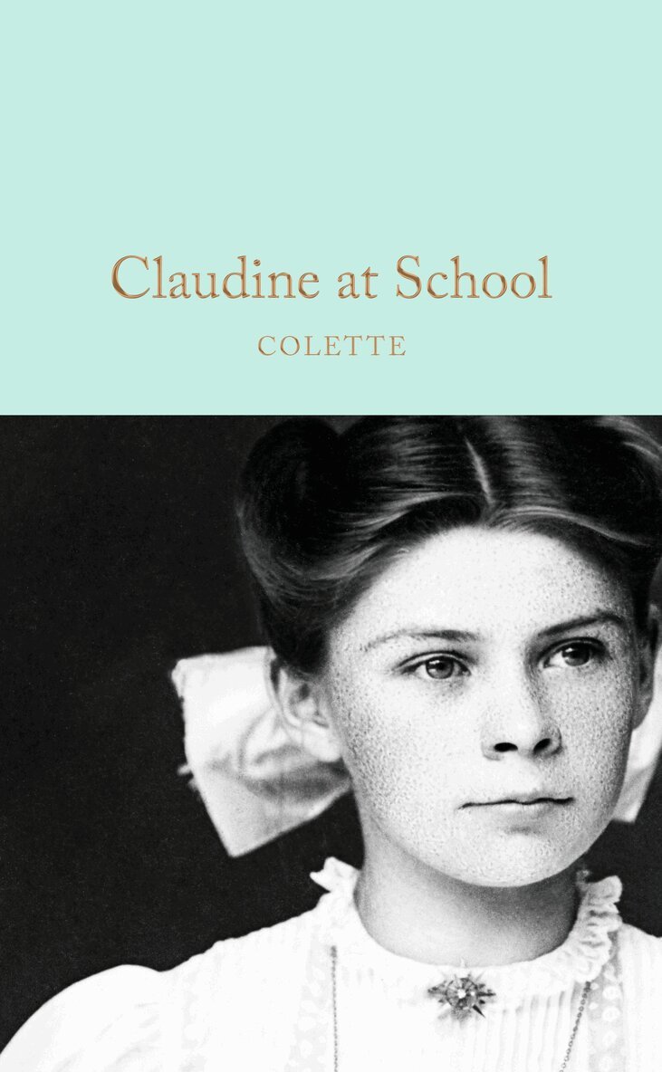 Colette - Claudine at School, E-bok