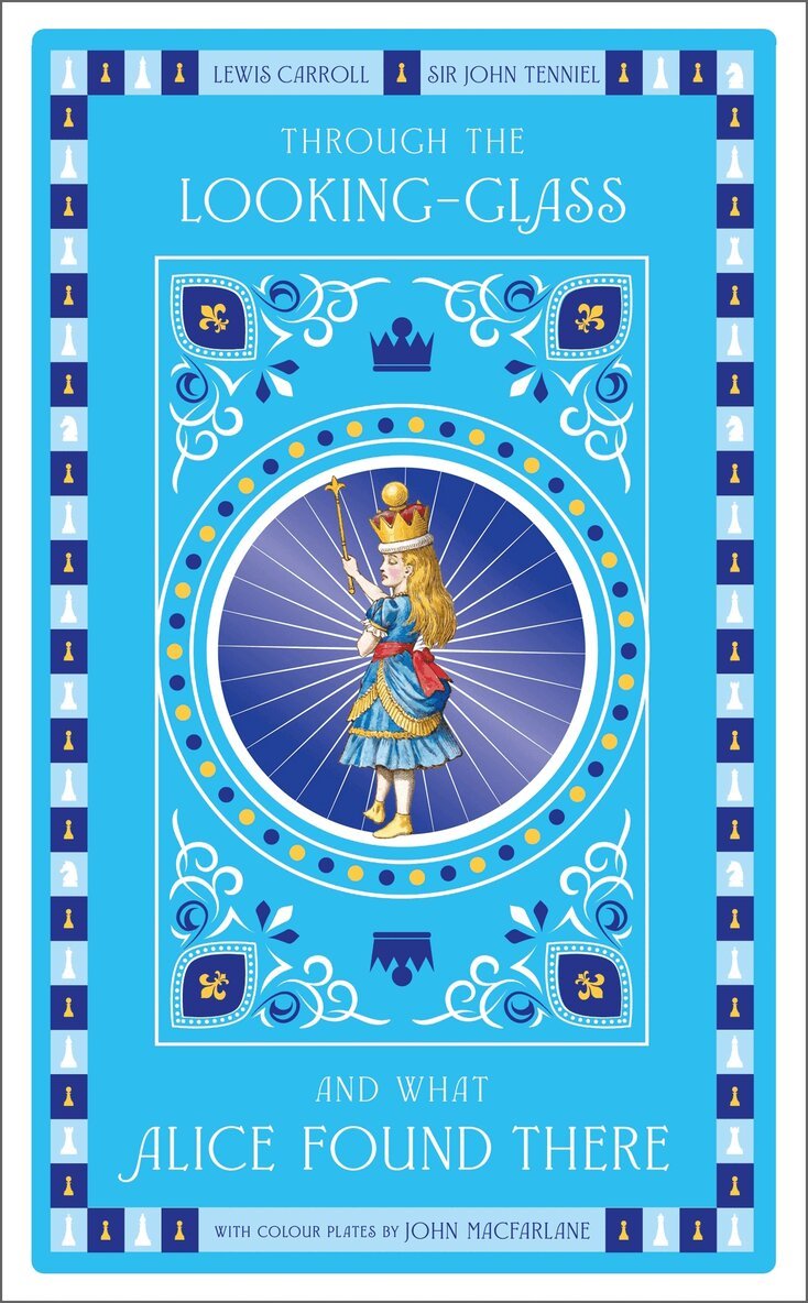 Lewis Carroll - Through the Looking-Glass, Inbunden