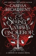Slaying the Vampire Conqueror