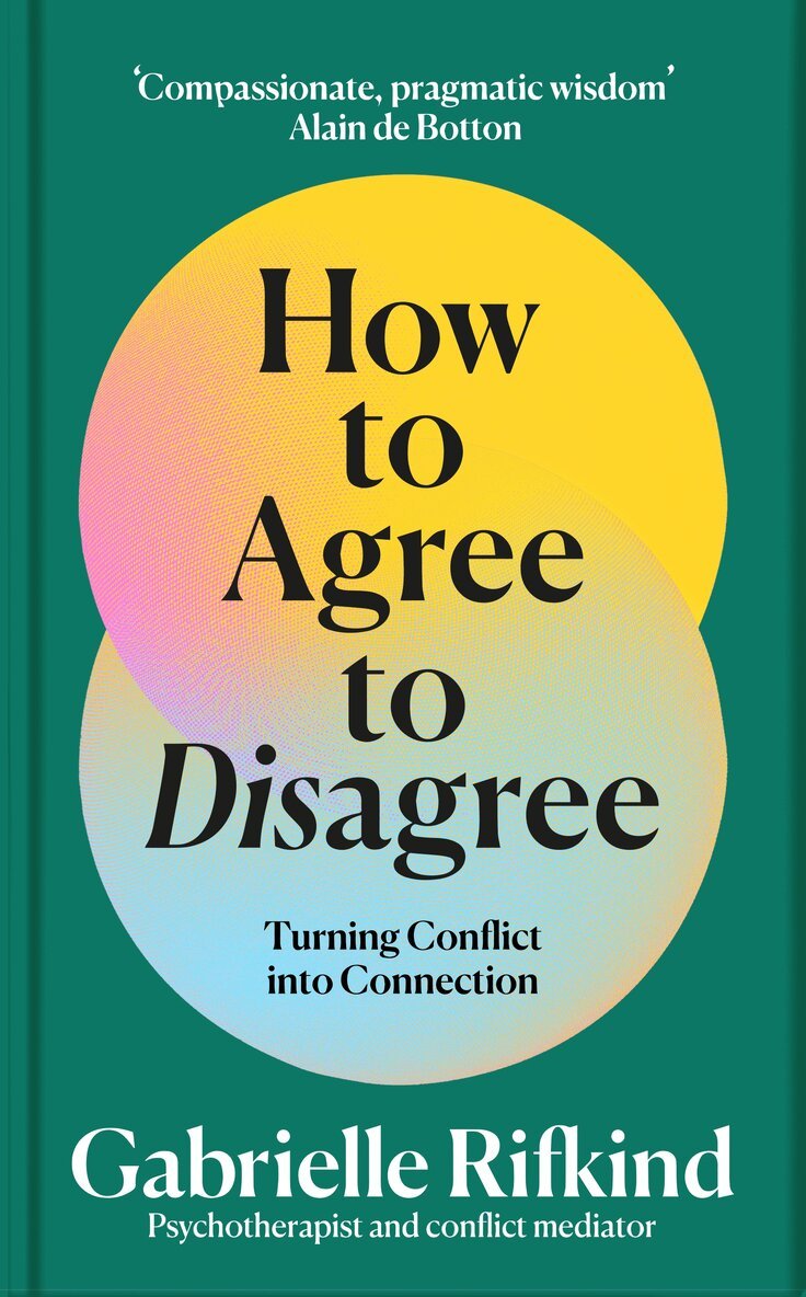 Gabrielle Rifkind - How to Agree to Disagree, E-bok
