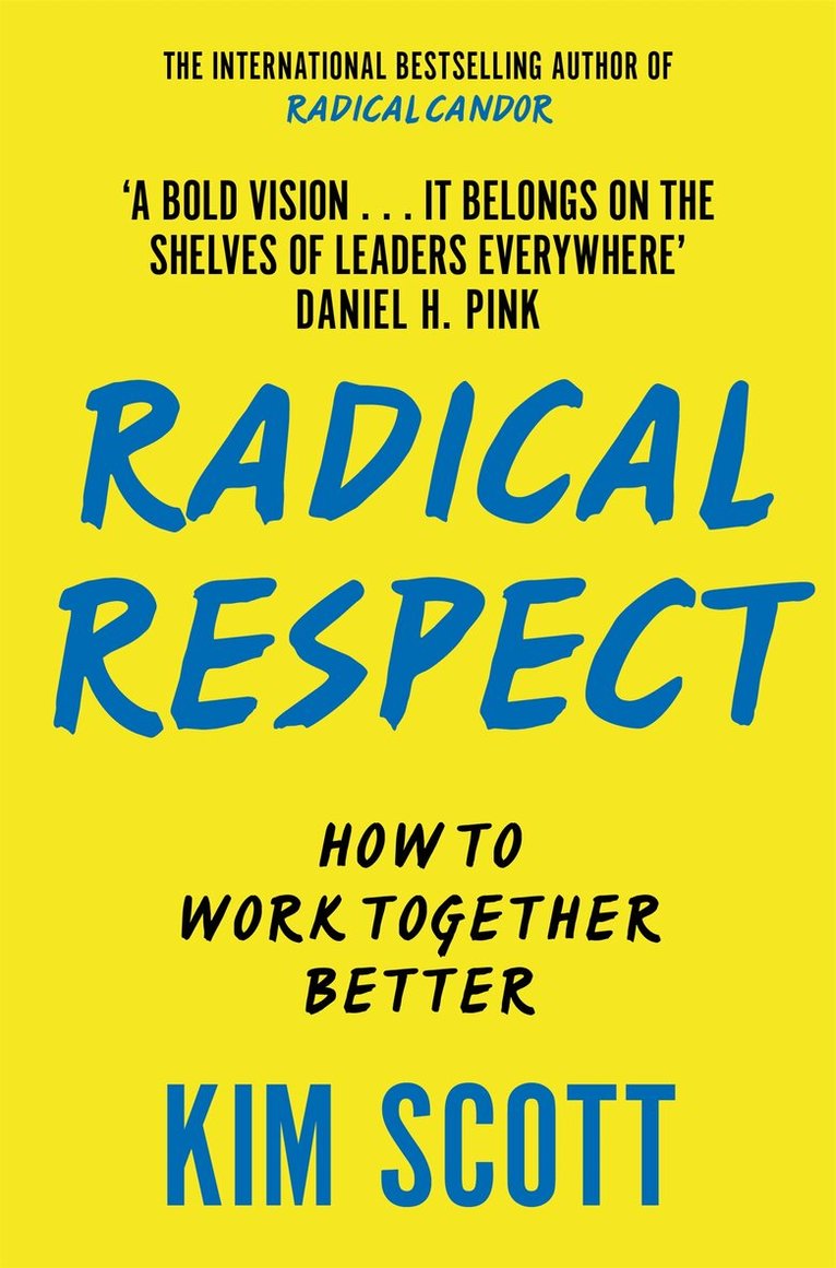 Kim Scott - Radical Respect, E-bok
