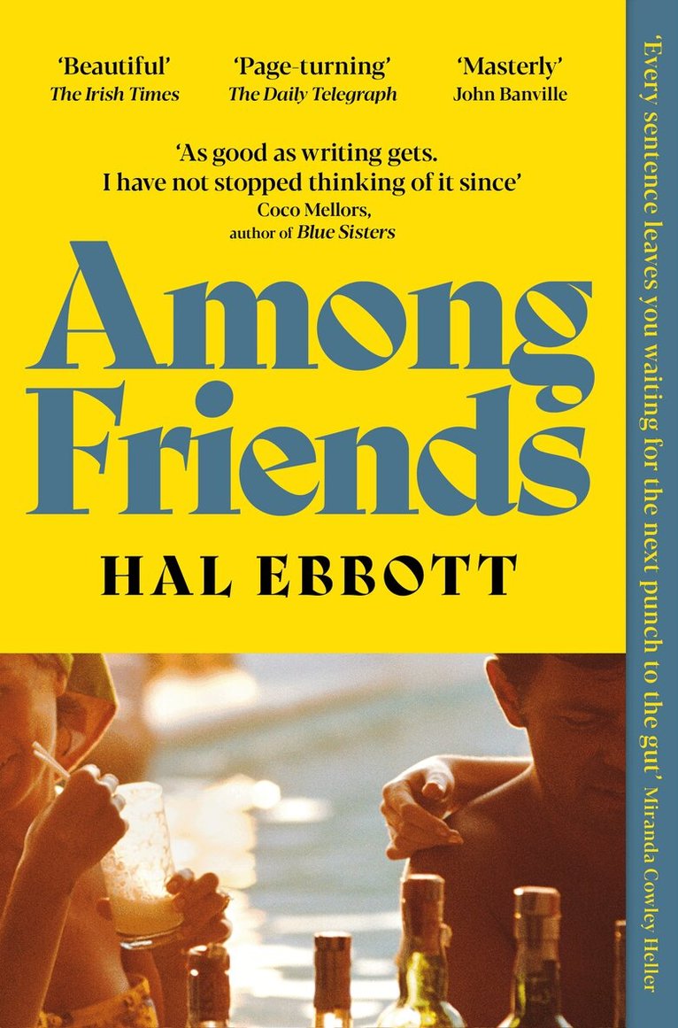 Hal Ebbott - Among Friends, E-bok