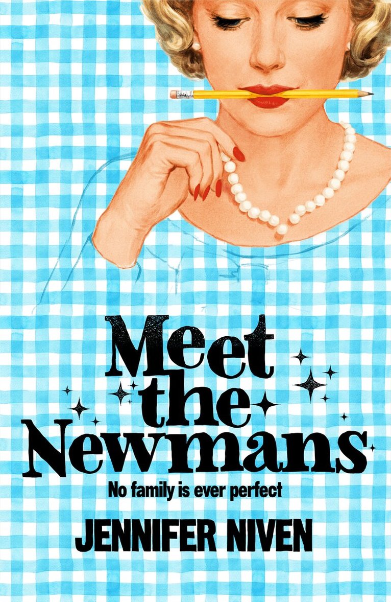 Jennifer Niven - Meet the Newmans, E-bok