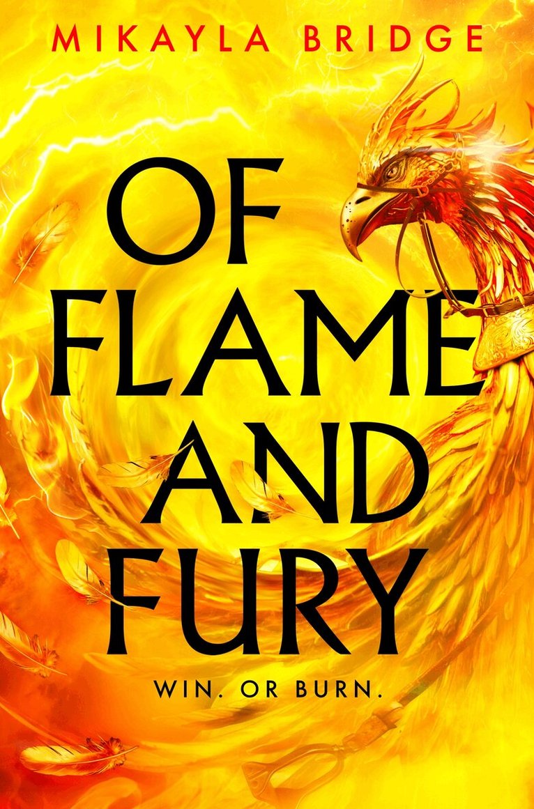 Mikayla Bridge - Of Flame and Fury, E-bok